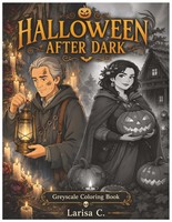 Greyscale Malbuch Halloween After Dark FüR Erwachsene & Teens, 30 Fantasy