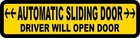 8in x 2in Automatic Sliding Door Driver Will Open Magnet Vehicle Magnetic Sign