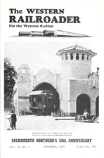 The Western Railroader 193 Sacramento Northern Woodland San Francisco California