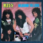 KISS - Reason To Live/ Thief In the Night 45 Vinyl Single 1987 Mercury Records