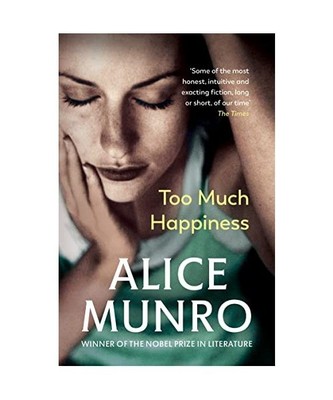 Too Much Happiness, Alice Munro