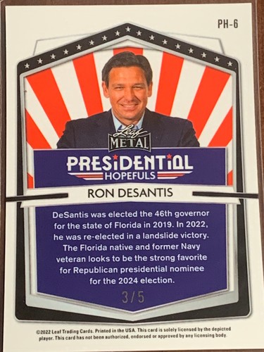 2022 LEAF METAL PRESIDENTIAL HOPEFULS RON DESANTIS ICE WAVE /3 /4 /5 /6 /7 /8 - Picture 62 of 132