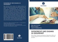 Patentrecht Und Zugang Zu Gesundheit | Buch | 9786203042740