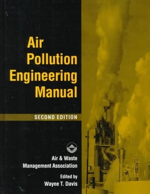 Air Pollution Engineering Manual, Hardcover by Davis, Wayne T. (EDT); Air & W...