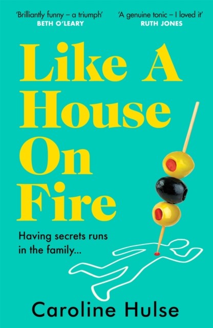 Like A House On Fire by Caroline Hulse (Paperback Book)