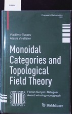 Monoidal categories and topological field the...