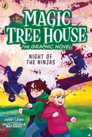 Magic Tree House: Night Of The Ninjas | (A Graphic Novel) | Osborne (U. A.)