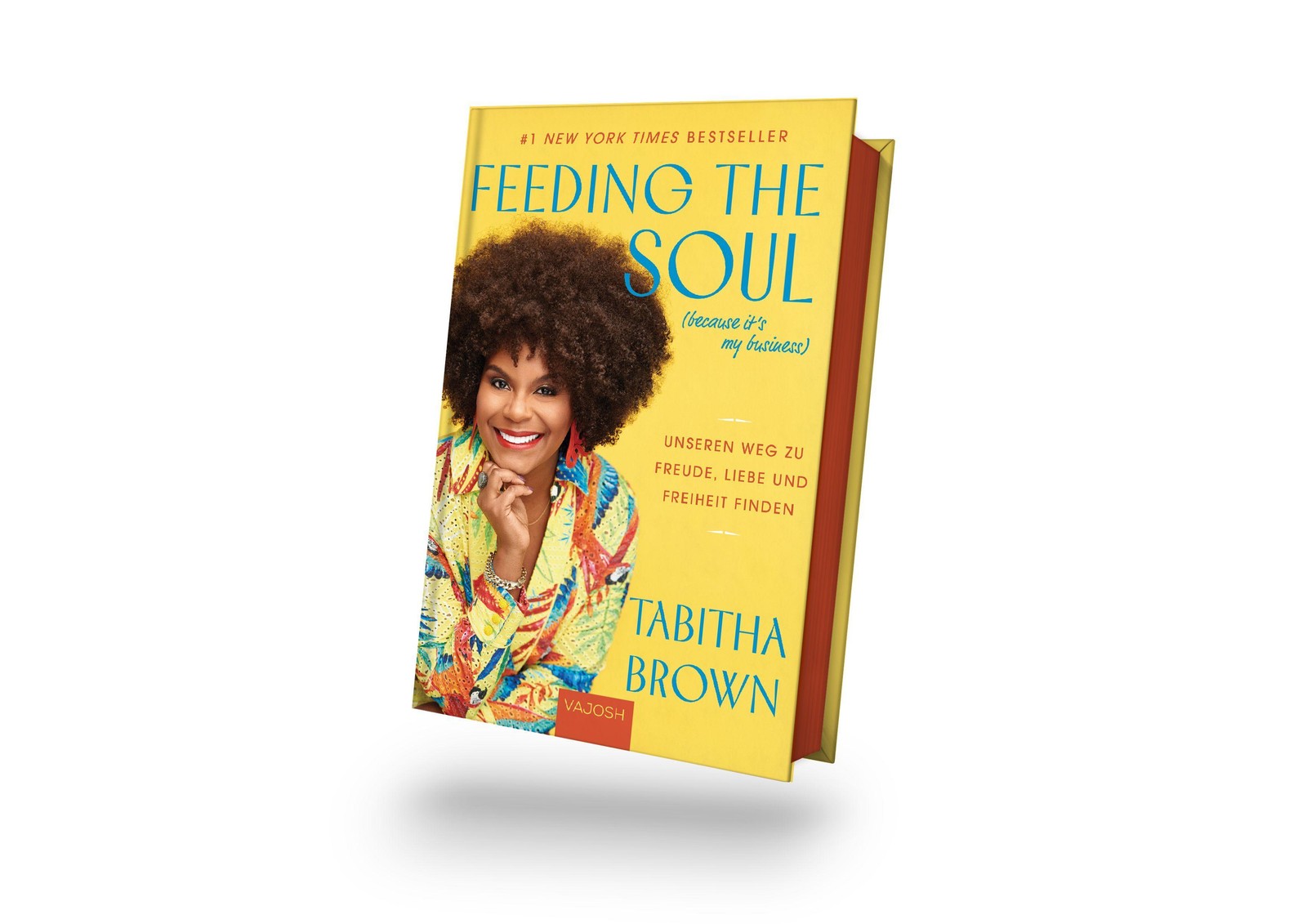 Feeding the Soul (Because It's My Business) Tabitha Brown
