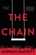 The Chain - Hardcover By McKinty, Adrian - GOOD