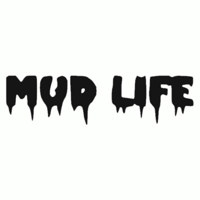 Mud Life Vinyl Decal Sticker Mudding Lifted Off Road Truck Crawl 4x4 Bumper Cup