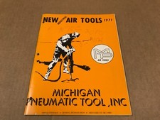 Vintage 1971 Michigan Pneumatic Tool Inc. New Industrial Air Tools