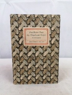 Das kleine Buch der Vögel und Nester. In vielen Farben. Insel-Bücherei Nr. 100. 