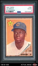 1962 Topps #387 Lou Brock Cubs RC HOF PSA 4 - VG/EX
