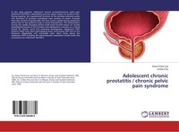 Adolescent Chronic Prostatitis / Chronic Pelvic Pain Syndrome Keon-Cheol Lee
