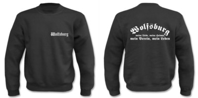 Pullover Wolfsburg I Fussball I Verein I Fun I Sprüche I Lustig I Sweatshirt 
