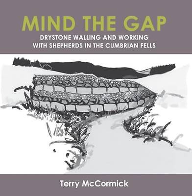 Mind the Gap, Terry McCormick,  Paperback