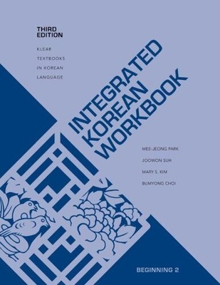 Bumyong Choi Mee-Jeong Park Mary S. Kim Joowo Integrated Korean Wor (Paperback)