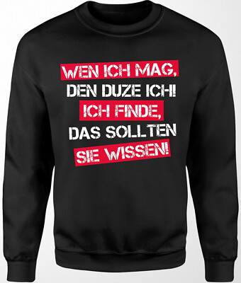 Wen ich mag den DUZE ich Herren Pulli sprüche | lustig | Witzige Sweater | fun