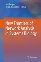 New Frontiers Of Network Analysis In Systems Biology Ben D. Macarthur