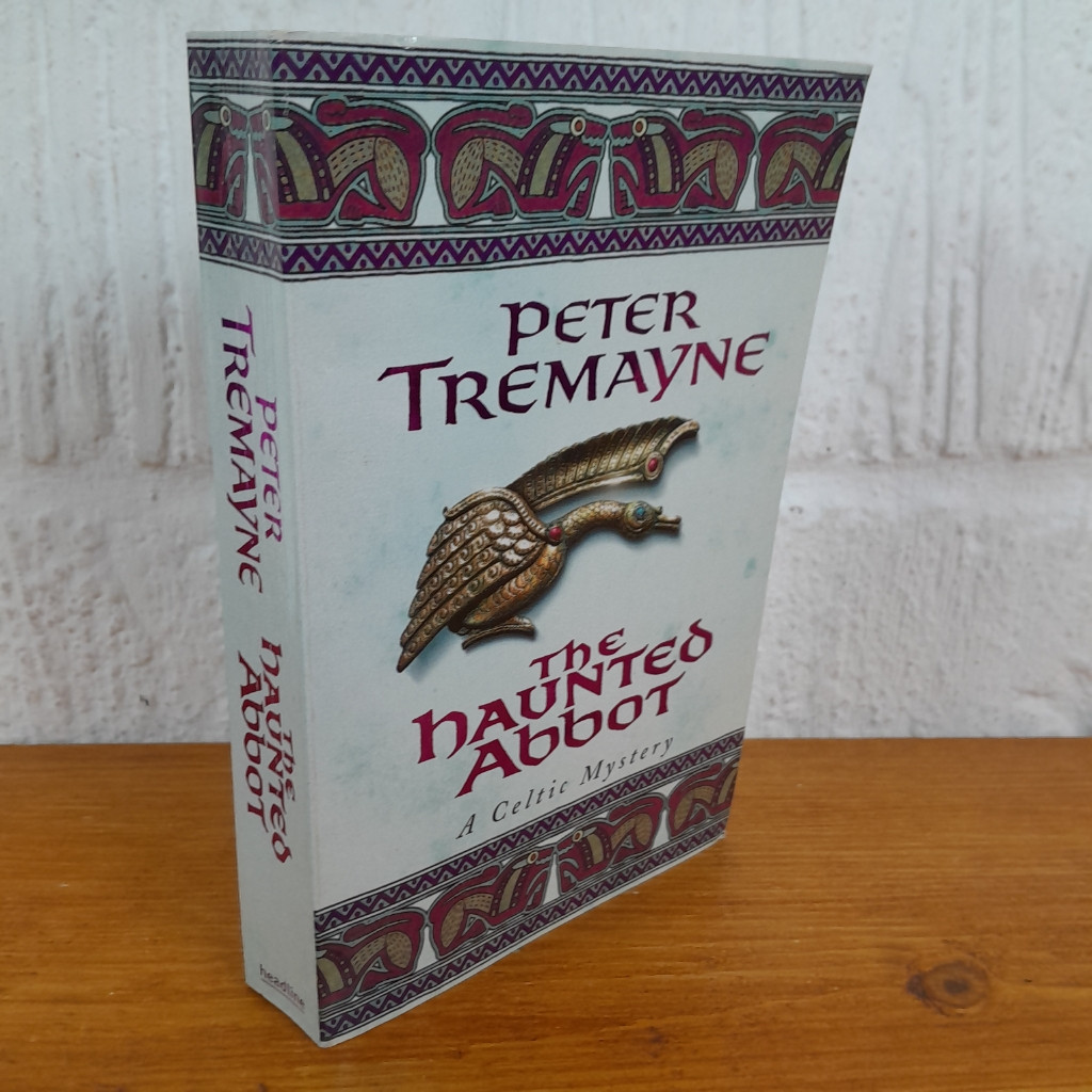 The Haunted Abbot — Peter Tremayne