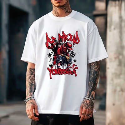 Be Proud Of Yourself White Cotton T Shirt Every Day