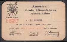 American Train Dispatchers Association membership card 1st Half 1927