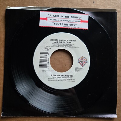 MICHAEL MARTIN MURPHEY & HOLLY DUNN A Face In The Crowd 45 7'' Record Vinyl
