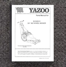 24inch Big Wheel Service Parts Manual Fits Yazoo  Lawn Mower SV24W-3 92809