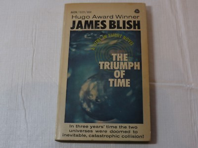 Hugo Award Winner James Blish The Triumph of Time Paperback Book