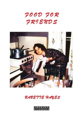 Food for Friends Babette Hayes Taschenbuch Englisch 2024 ETT Imprint