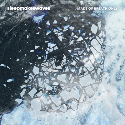 sleepmakeswaves Made Of Breath Only (CD) (US IMPORT)