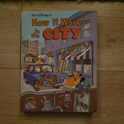 Disney How it Works in the City by Walt Disney Hardback Book 