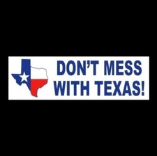 "DON'T MESS WITH TEXAS" window decal BUMPER STICKER Lone Star State sign vinyl