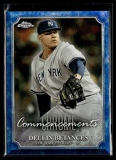 2015 Topps Chrome Commencements Dellin Betances New York Yankees #COM-15