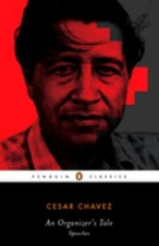 An Organizer's Tale : Speeches Paperback Cesar Chavez