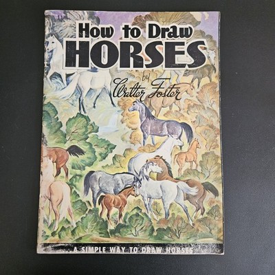 How to Draw Horses by Walter Foster Vintage Art Instruction Book