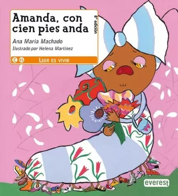 Amanda, Con Cien Pies Anda/ Amanda, With One Hundred Feet Goes, ANA MARIA MACHAD