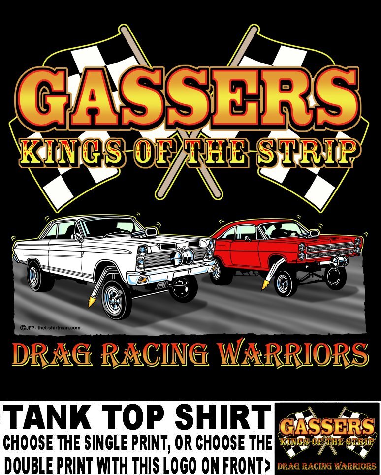 1965 1966 Old School Gasser Kings of the Street & Strip Drag Racing Tank Top 14