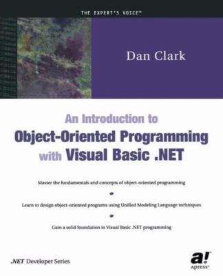 An Introduction to Object Oriented Programming with Visual Basic.Net