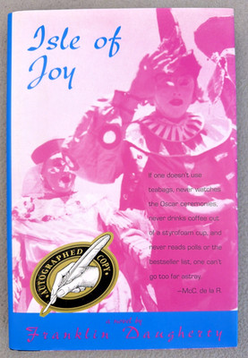 Isle of Joy Franklin Daugherty Mobile Alabama Novel Autographed Copy Comedy 1997
