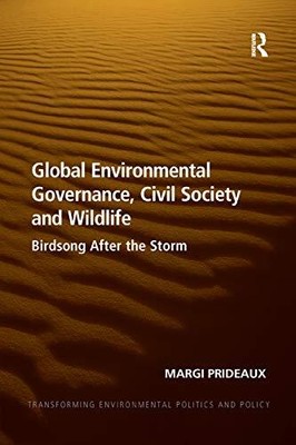 Globale Umweltgovernance, Zivilgesellschaft und Tierwelt: Vogelgezwitscher nach dem