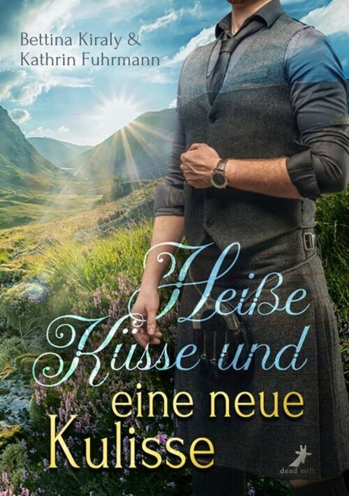 Thumbnail - Heiße Küsse Und Eine Neue Kulisse | Band 2 | Bettina Kiraly (u. A.) |