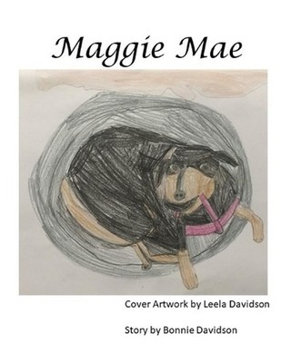Maggie Mae by Bonnie Davidson Paperback Book