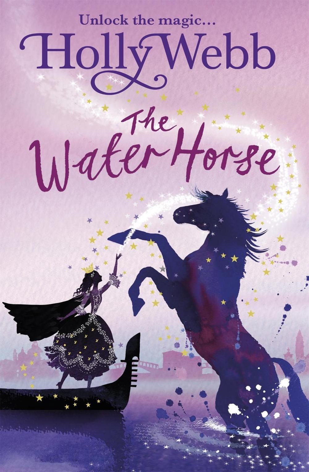 A Magical Venice story: The Water Horse: Book 1 by Holly Webb (English) Paperbac