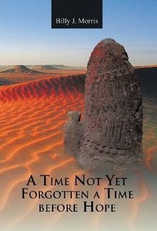 A Time Not Yet Forgotten a Time Before Hope von Mor... | Buch | Zustand sehr gut