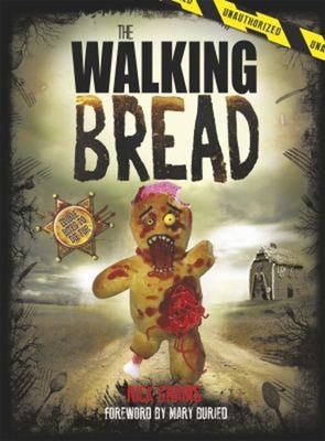 The Walking Bread Hardcover Rick Körner