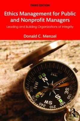 Ethics Management for Public and Nonprofit Managers by Menzel, Donald C