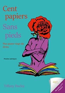 Cent papiers sans pieds: Plus quatre-vingt-dix divi... | Buch | Zustand sehr gut
