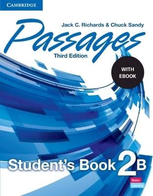 Passages Level 2 Student's Book B with eBook, Rich