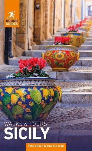 Rough Guides Walks and Tours Sicily: Travel Guide with ---- ... - 9781835292341